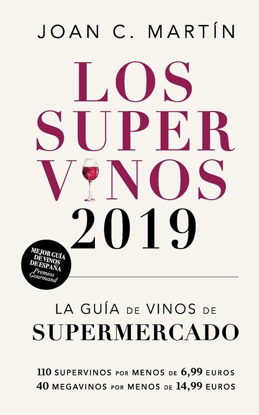 SUPERVINOS 2019, LOS  | 9788417302214 | C. MARTÍN, JOAN | Cooperativa Cultural Rocaguinarda