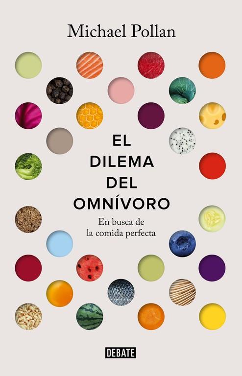 DILEMA DEL OMNÍVORO, EL | 9788499927039 | POLLAN, MICHAEL | Cooperativa Cultural Rocaguinarda