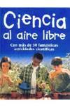 CIENCIA AL AIRE LIBRE | 9788427248526 | MAYNARD, CHRIS | Cooperativa Cultural Rocaguinarda