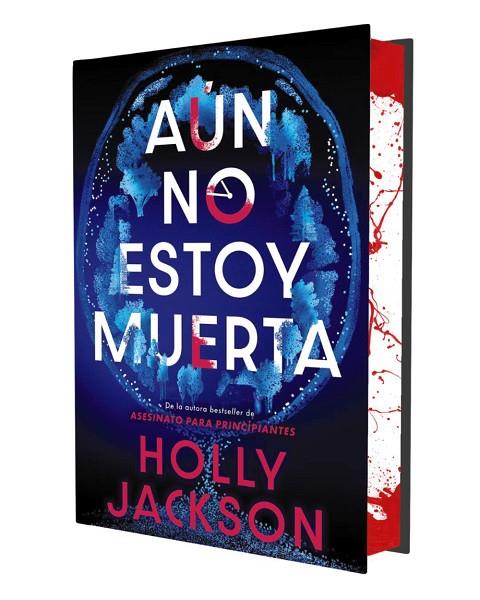 AÚN NO ESTOY MUERTA (EDICIÓN ESPECIAL LIMITADA) | 9791387810009 | JACKSON, HOLLY | Cooperativa Cultural Rocaguinarda
