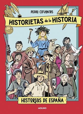 HISTORIETAS DE LA HISTORIA 1 - HISTORIAS DE ESPAÑA | 9788427253001 | CIFUENTES, PEDRO | Cooperativa Cultural Rocaguinarda