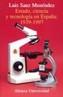 ESTADO, CIENCIA Y TECNOLOGIA EN ESPAÑA: 1939-1997 | 9788420628899 | SANZ MENENDEZ, LUIS | Cooperativa Cultural Rocaguinarda