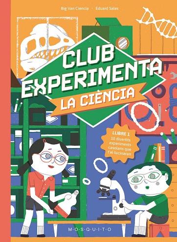 CLUB EXPERIMENTA LA CIÈNCIA | 9788410417373 | BIG VAN CIENCIA | Cooperativa Cultural Rocaguinarda