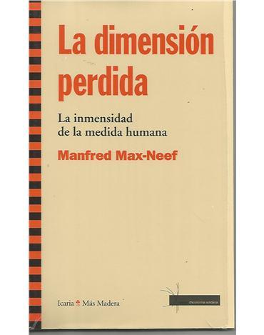 DIMENSION PERDIDA, LA | 9788474269871 | MAX-NEEF MANFRED | Cooperativa Cultural Rocaguinarda