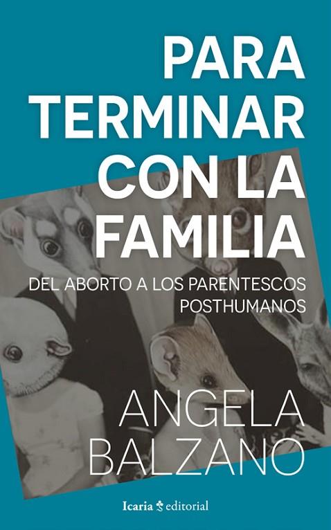 PARA TERMINAR CON LA FAMILIA | 9788418826740 | BALZANO, ANGELA | Cooperativa Cultural Rocaguinarda