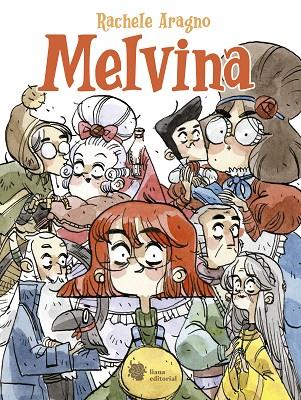 MELVINA | 9788412140705 | ARAGNO, RACHELE | Cooperativa Cultural Rocaguinarda