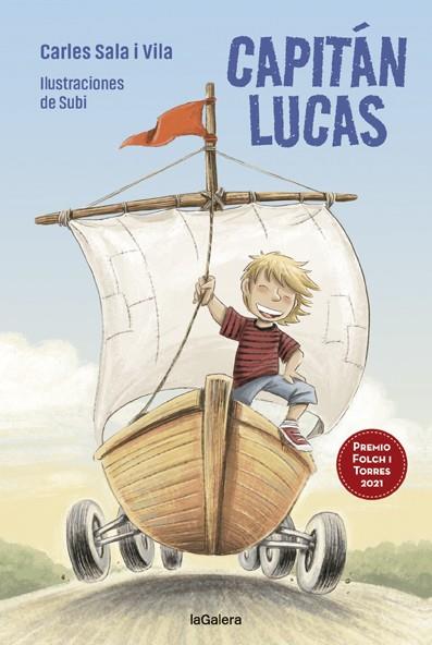 CAPITÁN LUCAS | 9788424671853 | SALA I VILA, CARLES | Cooperativa Cultural Rocaguinarda