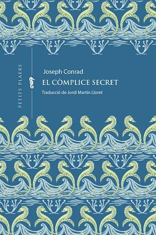 CÒMPLICE SECRET, EL | 9791387961121 | CONRAD, JOSEPH | Cooperativa Cultural Rocaguinarda