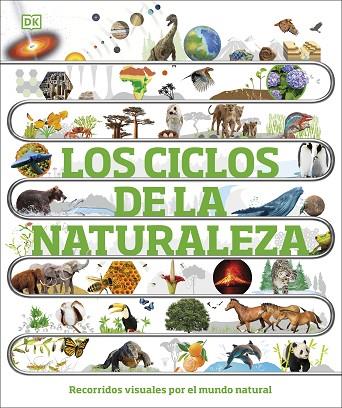 CICLOS DE LA NATURALEZA, LOS | 9780241702963 | DK | Cooperativa Cultural Rocaguinarda