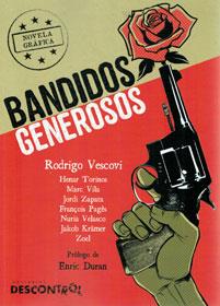 BANDIDOS GENEROSOS | 9788416553549 | VESCOVI, RODRIGO: AAVV | Cooperativa Cultural Rocaguinarda