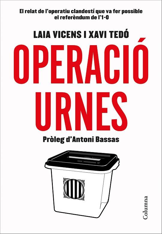 OPERACIó URNES | 9788466423496 | TEDó GRATACóS, XAVIER/VICENS ESTARAN, LAIA | Cooperativa Cultural Rocaguinarda
