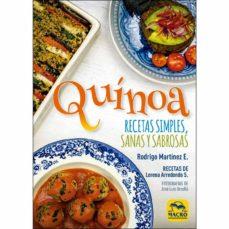 QUÍNOA | 9788417080778 | MARTÍNEZ ESPINOZA, RODRIGO/ARREDONDO SCHWEITZ, LORENA | Cooperativa Cultural Rocaguinarda