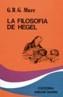 FILOSOFIA DE HEGEL, LA | 9788437604435 | MURE, G. R. G. | Cooperativa Cultural Rocaguinarda