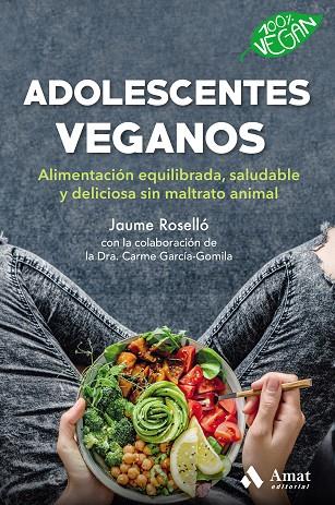 ADOLESCENTES VEGANOS | 9788418114496 | ROSSELLO MANETAS, JAUME | Cooperativa Cultural Rocaguinarda