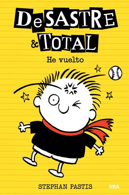 DESASTRE TOTAL, 3. AQUÍ ESTOY | 9788427208339 | PASTIS , STEPHAN | Cooperativa Cultural Rocaguinarda