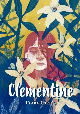 CLEMENTINE | 9788424664398 | CORTÉS, CLARA | Cooperativa Cultural Rocaguinarda
