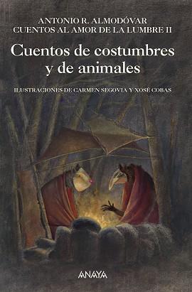 CUENTOS DE COSTUMBRES Y DE ANIMALES | 9788467814910 | ALMODÓVAR, ANTONIO R. | Cooperativa Cultural Rocaguinarda