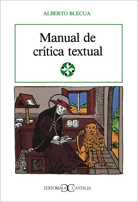 MANUAL DE CRITICA TEXTUAL | 9788470394133 | BLECUA PERDICES, ALBERTO | Cooperativa Cultural Rocaguinarda