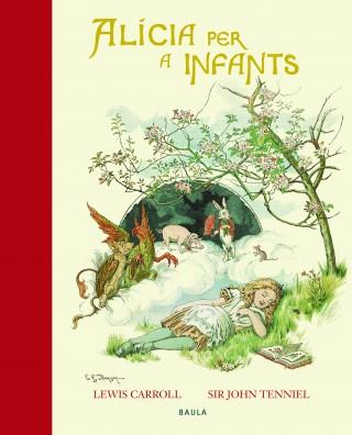 ALÍCIA PER A INFANTS | 9788447929597 | CARROLL, LEWIS | Cooperativa Cultural Rocaguinarda