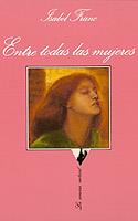 ENTRE TODAS LAS MUJERES | 9788472234956 | FRANC, ISABEL | Cooperativa Cultural Rocaguinarda