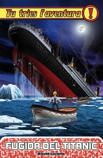 FUGIDA DEL TITANIC | 9788492939756 | LOZANO, DAVID | Cooperativa Cultural Rocaguinarda