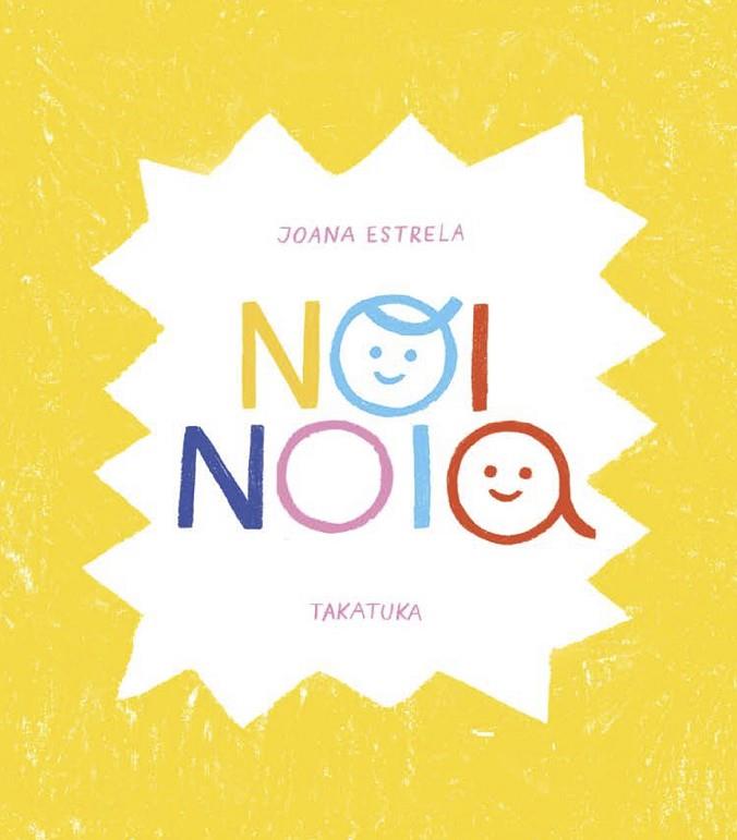 NOI, NOIA | 9788418821257 | ESTRELA, JOANA | Cooperativa Cultural Rocaguinarda