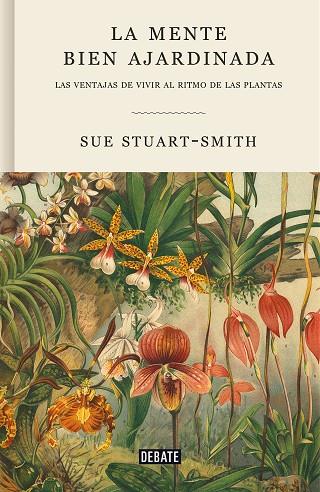 MENTE BIEN AJARDINADA, LA | 9788418056376 | STUART-SMITH, SUE | Cooperativa Cultural Rocaguinarda