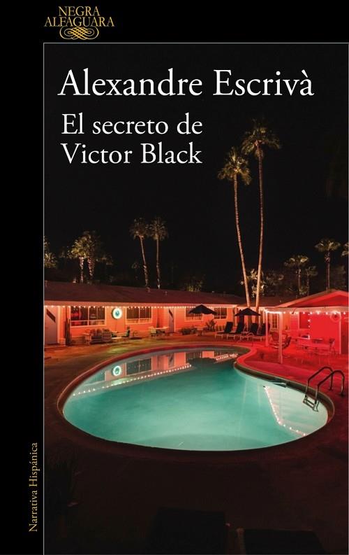 SECRETO DE VICTOR BLACK, EL | 9788410496255 | ESCRIVÀ, ALEXANDRE | Cooperativa Cultural Rocaguinarda