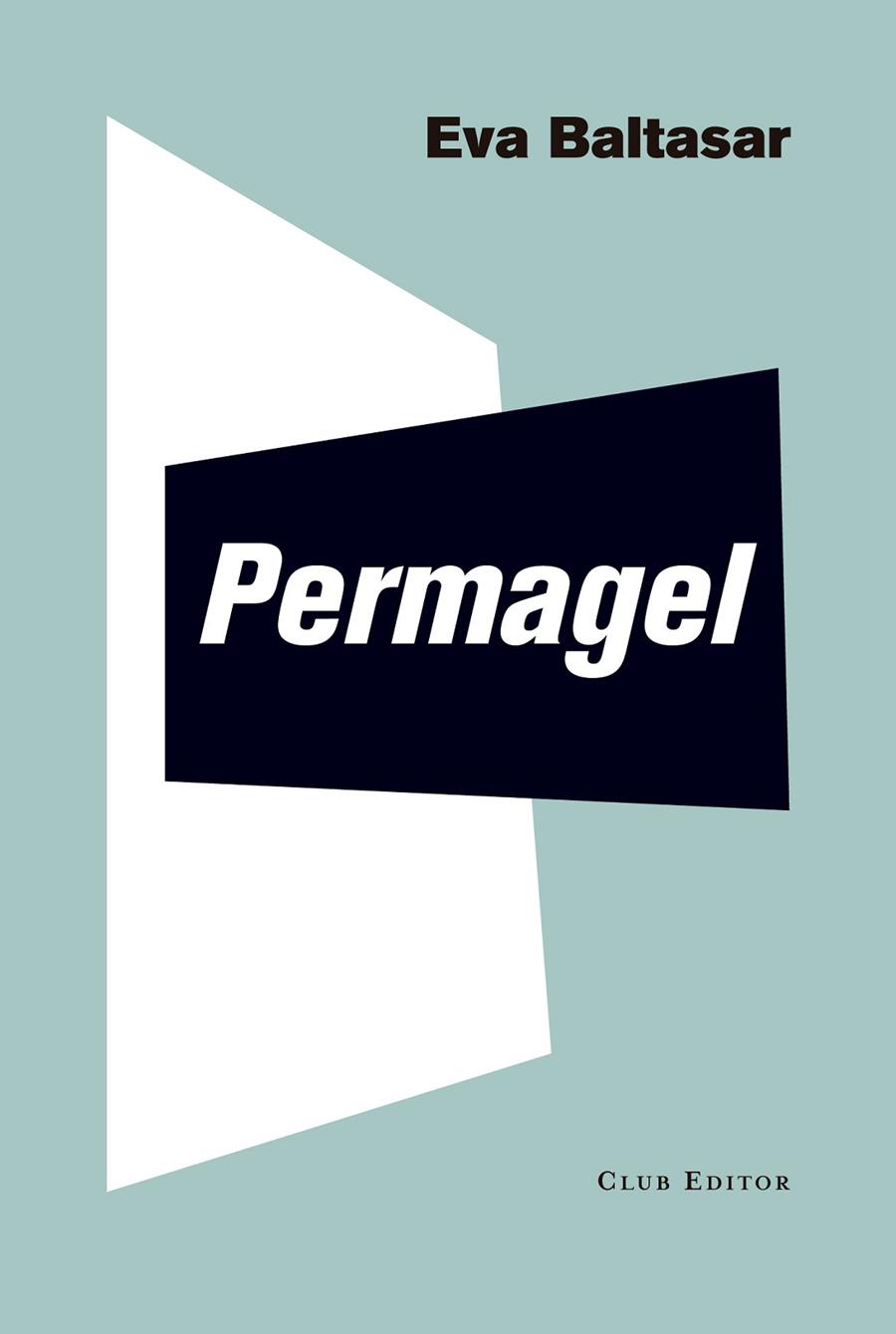 PERMAGEL | 9788473292269 | BALTASAR, EVA | Cooperativa Cultural Rocaguinarda