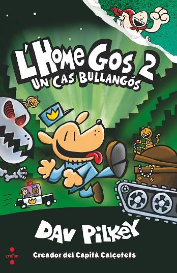 HOME GOS UN CAS BULLANGOS, L' | 9788466144797 | PILKEY, DAV | Cooperativa Cultural Rocaguinarda