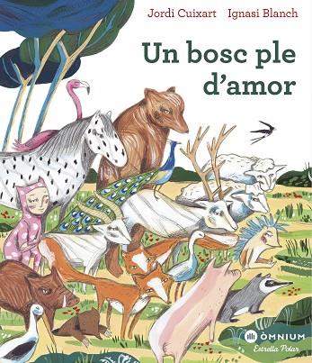 BOSC PLE D'AMOR, UN  | 9788491378792 | CUIXART, JORDI | Cooperativa Cultural Rocaguinarda