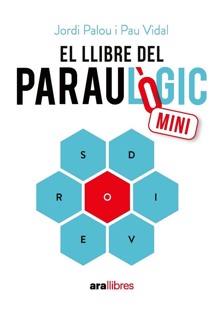 LLIBRE DEL PARAULÒGIC MINI, EL | 9788411732383 | PALOU MASIP, JORDI/VIDAL GAVILÁN, PAU | Cooperativa Cultural Rocaguinarda