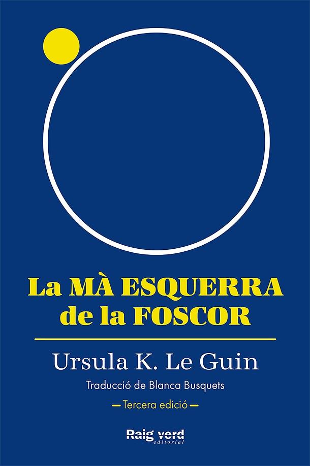 MÀ ESQUERRA DE LA FOSCOR, LA | 9788419206947 | K. LE GUIN, URSULA | Cooperativa Cultural Rocaguinarda