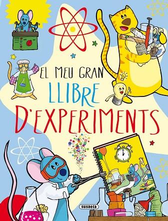 MEU GRAN LLIBRE D'EXPERIMENTS, EL  | 9788467734171 | TALAVERA, ESTELLE | Cooperativa Cultural Rocaguinarda