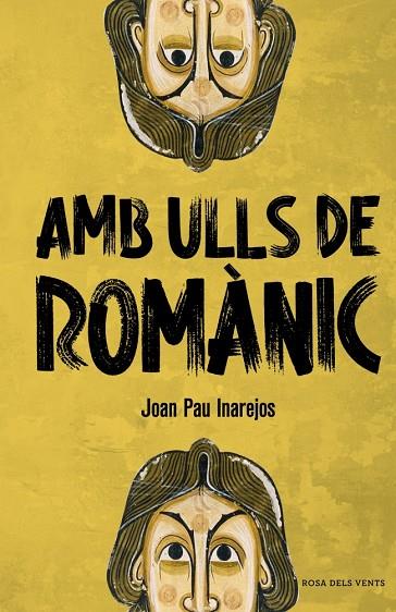 AMB ULLS DE ROMÀNIC | 9788410256057 | INAREJOS, JOAN PAU | Cooperativa Cultural Rocaguinarda