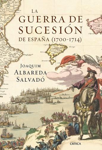 LA GUERRA DE SUCESIÓN DE ESPAÑA | 9788498923100 | JOAQUIM ALBAREDA SALVADÓ | Cooperativa Cultural Rocaguinarda