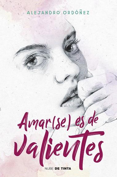 AMAR(SE) ES DE VALIENTES | 9788417605292 | ORDÓÑEZ, ALEJANDRO | Cooperativa Cultural Rocaguinarda