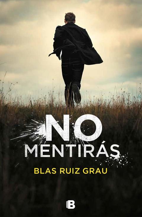 NO MENTIRÁS | 9788466665704 | RUIZ GRAU, BLAS | Cooperativa Cultural Rocaguinarda