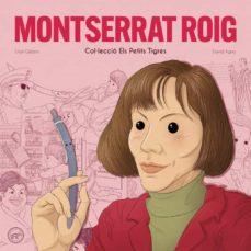 MONTSERRAT ROIG | 9788416855674 | GILIBETS, URIOL | Cooperativa Cultural Rocaguinarda