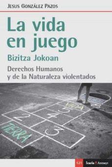 VIDA EN JUEGO, LA | 9788418826412 | GONZÁLEZ PAZOS, JESUS | Cooperativa Cultural Rocaguinarda