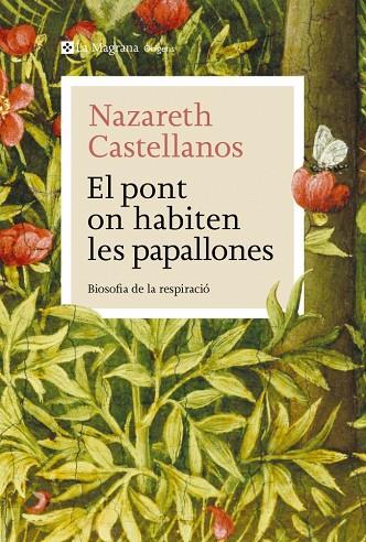 PONT ON HABITEN LES PAPALLONES, EL | 9788410009639 | CASTELLANOS, NAZARETH | Cooperativa Cultural Rocaguinarda