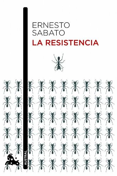 RESISTENCIA, LA | 9788432209598 | SABATO, ERNESTO | Cooperativa Cultural Rocaguinarda