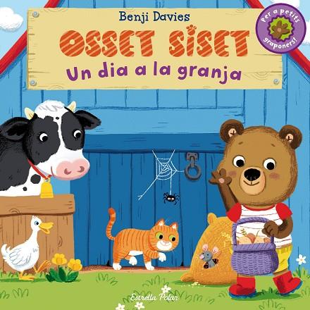 OSSET SISET. UN DIA A LA GRANJA | 9788490575550 | BENJI DAVIES | Cooperativa Cultural Rocaguinarda