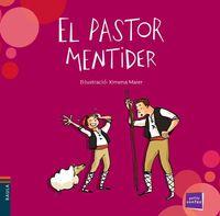 PASTOR MENTIDER, EL | 9788447932993 | CONTE POPULAR | Cooperativa Cultural Rocaguinarda