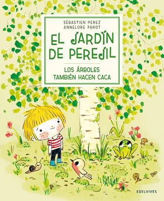 LOS ÁRBOLES TAMBIÉN HACEN CACA | 9788414033951 | PEREZ, SÉBASTIEN | Cooperativa Cultural Rocaguinarda