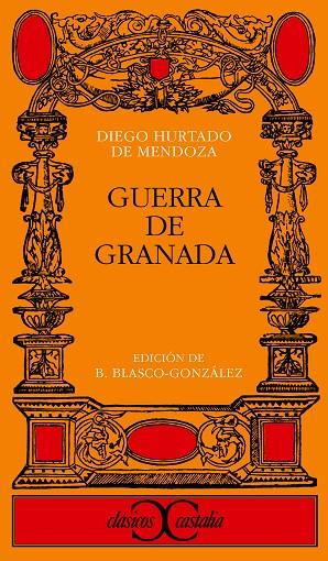 GUERRA DE GRANADA | 9788470390999 | HURTADO DE MENDOZA, DIEGO | Cooperativa Cultural Rocaguinarda