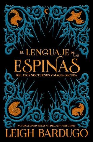 LENGUAJE DE LAS ESPINAS, EL | 9788417390600 | BARDUGO, LEIGH | Cooperativa Cultural Rocaguinarda