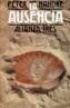 AUSENCIA, LA | 9788420632711 | HANDKE, PETER | Cooperativa Cultural Rocaguinarda