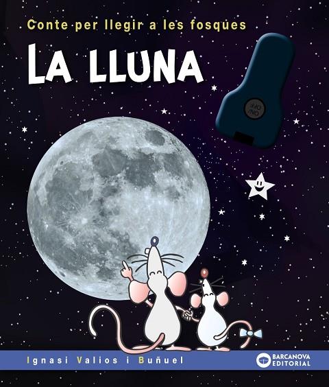 LLUNA, LA | 9788448958138 | VALIOS I BUÑUEL, IGNASI | Cooperativa Cultural Rocaguinarda
