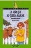 NIÑA QUE NO QUERIA HABLAR, LA | 9788420782676 | MARTINEZ MENCHEN, ANTONIO | Cooperativa Cultural Rocaguinarda